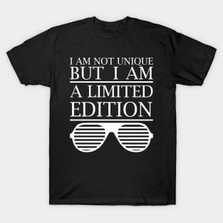 I Am A Limited Edition - White T-Shirt